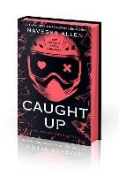 Caught Up - Black Edition: The sizzling dark romance from the author of TikTok sensation Lights Out