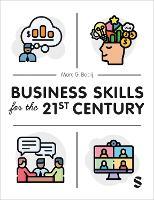 Business Skills for the 21st Century