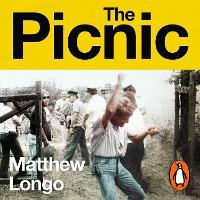 The Picnic: An Escape to Freedom and the Collapse of the Iron Curtain