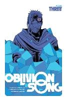 Oblivion Song by Kirkman & De Felici Book 3
