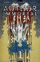 The Author Immortal Volume 1