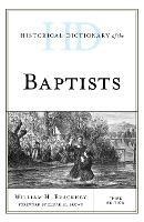 Historical Dictionary of the Baptists