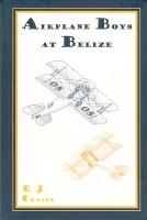 Airplane Boys at Belize