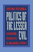 Politics of the Lesser Evil