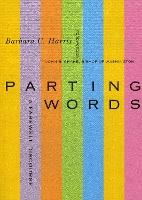 Parting Words: A Farewell Discourse