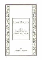 Lost Hound: And Other Hunting Stories