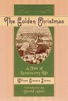 The Golden Christmas: A Tale of Lowcountry Life