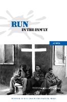 Run in the Fam'ly: A Novel