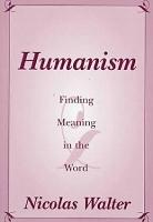 Humanism: Finding Meaning in the Word