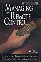 Managing by Remote Control