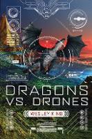 Dragons vs. Drones