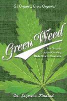 Green Weed: The Guide to Growling Organic Cannabis