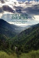 The Great Smokies: From Natural Habitat to National Park