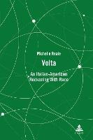Volta: An Italian-American Reckoning With Race