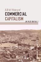 A Brief History of Commercial Capitalism