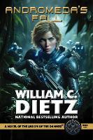 Andromeda's Fall: A Novel of the Legion of the Damned