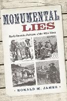 Monumental Lies: Early Nevada Folklore of the Wild West