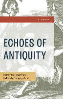 Echoes of Antiquity: Hellenistic Thought in a Politically Changing World