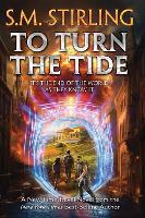 To Turn the Tide: Volume 1