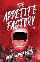 The Appetite Factory