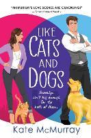 Like Cats and Dogs