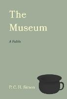 The Museum: A Fable