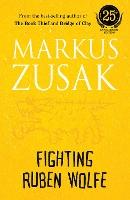 Fighting Ruben Wolfe (25th Anniversary Edition)