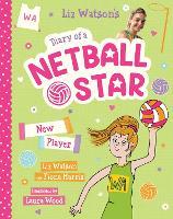 New Player (Diary of a Netball Star #3)