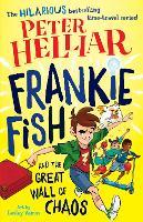 Frankie Fish and the Great Wall of Chaos: Volume 2