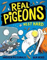Real Pigeons Nest Hard: Real Pigeons #3: Volume 3
