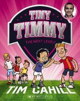 Next Level! (Tiny Timmy #9)