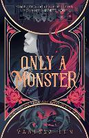 Only a Monster