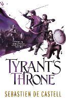 Tyrant's Throne: The Greatcoats Book 4: The Stunning Conclusion to the Swashbuckling Adventure!