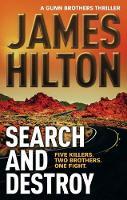 Search and Destroy (a Gunn Brothers Thriller): Five Killers. Two Brothers. One Fight.