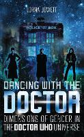 Dancing with the Doctor: Dimensions of Gender in the Doctor Who Universe