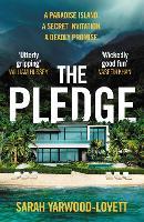 The Pledge: The nail-biting, escapist crime thriller from the half-million copy bestseller