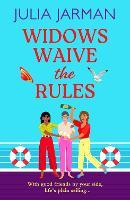Widows Waive the Rules: Age is just a number! A laugh-out-loud read from Julia Jarman