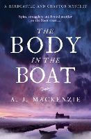 The Body in the Boat: A gripping murder mystery for fans of Antonia Hodgson