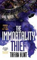 The Immortality Thief: Volume 1