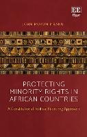Protecting Minority Rights in African Countries: A Constitutional Political Economy Approach