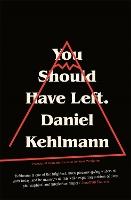 You Should Have Left: now a major motion picture