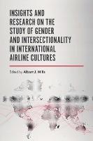 Insights and Research on the Study of Gender and Intersectionality in International Airline Cultures