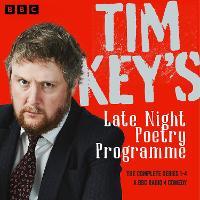 Tim Key's Late Night Poetry Programme: The Complete Series 1-4: The BBC Radio 4 comedy