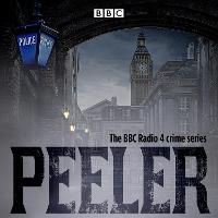 Peeler: The BBC Radio 4 crime series