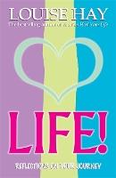 Life: Reflections On Your Journey
