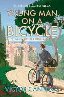 Young Man on a Bicycle: and The Goldini Bath