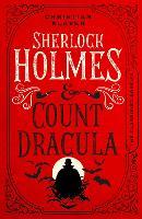 The Classified Dossier - Sherlock Holmes and Count Dracula