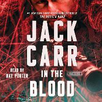 In the Blood: A Thriller: Volume 5