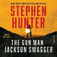 The Gun Man Jackson Swagger: A Western