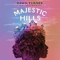 The Majestic Hills: A Novel